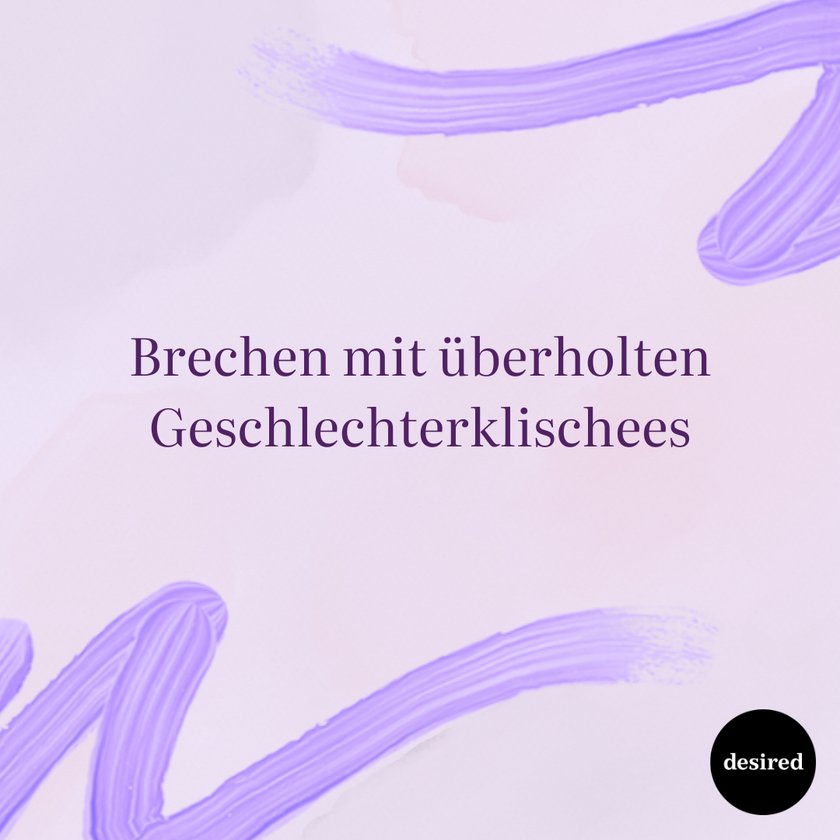 Brechen mit überholten Geschlechterklischees Brechen mit überholten Geschlechterklischees
