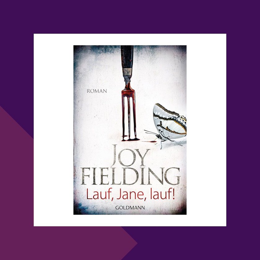 Joy Fielding Lauf, Jane, lauf!