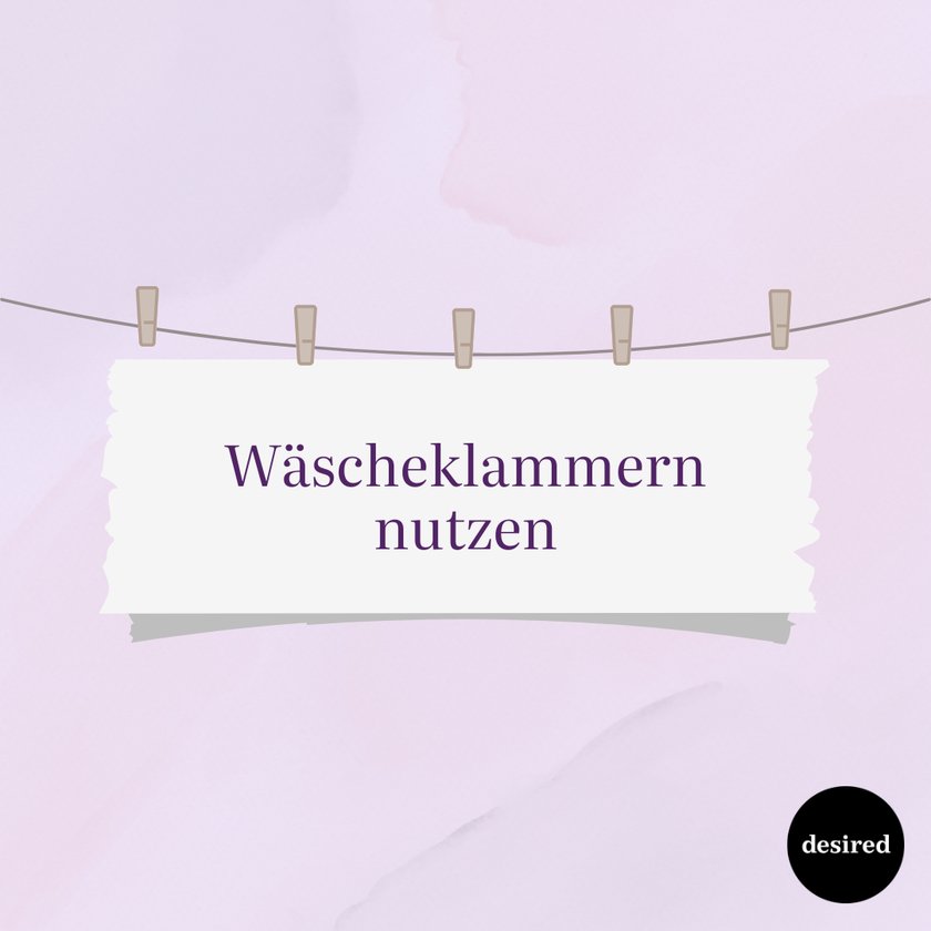 Wäscheklammern nutzen