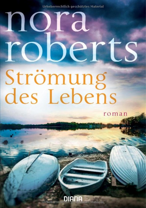 „Strömung des Lebens“ von Nora Roberts