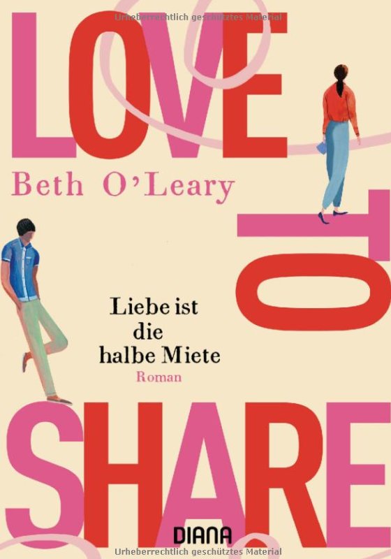 Love to Share: Liebe ist die halbe Miete Beth O'Leary 