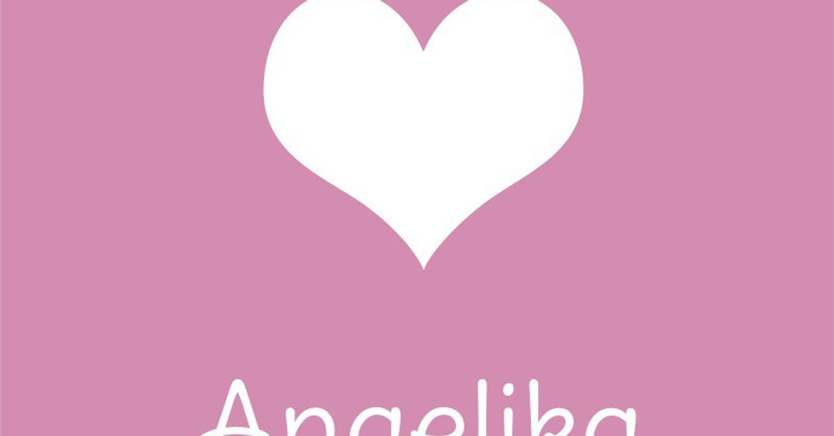 Angelika Herkunft und Bedeutung des Vornamens