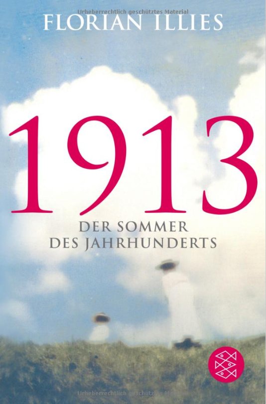 „1913: Der Sommer des Jahrhunderts“ von Florian Illies Bücher zum Verschenken