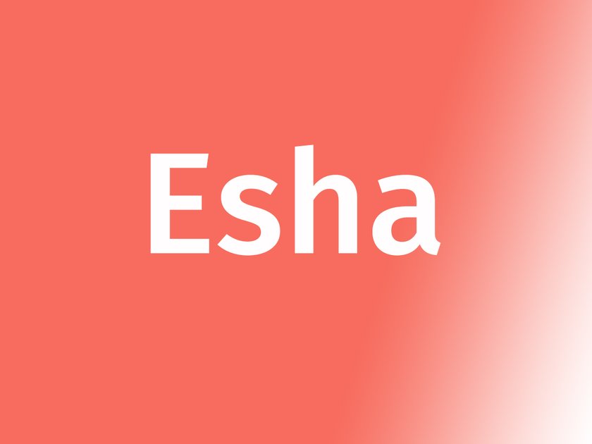 Name Esha
