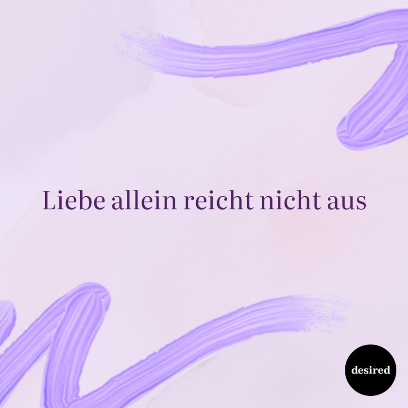 7 Wahrheiten über Beziehungen, die dir niemand sagt (bis du am Boden bist)