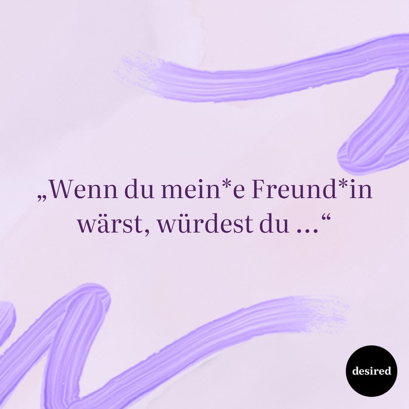 Psychologie: 7 Sätze, die dir echte Freunde niemals sagen würden