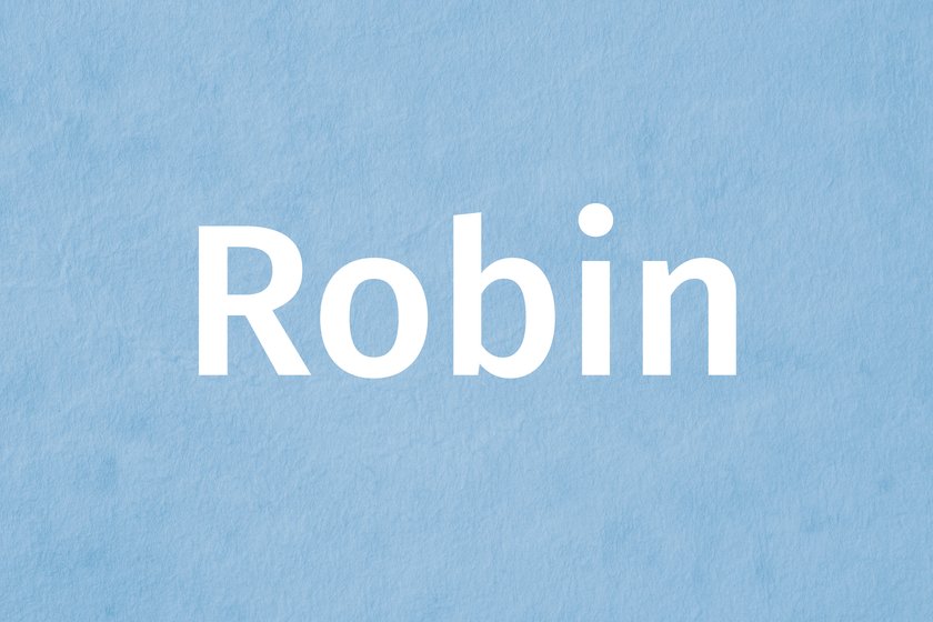 Jungenname 5 Buchstaben Robin