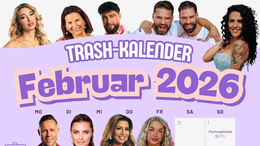 Der-Trash-TV-Kalender-Diese-Reality-Formate-laufen-im-Februar-2026
