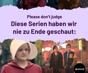 Diese Serien haben wir nie zu Ende geschaut (verurteile uns nicht!)