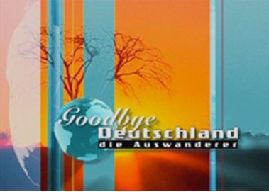 Goodbye Deutschland - Die Auswanderer Goodbye Deutschland - Die Auswanderer