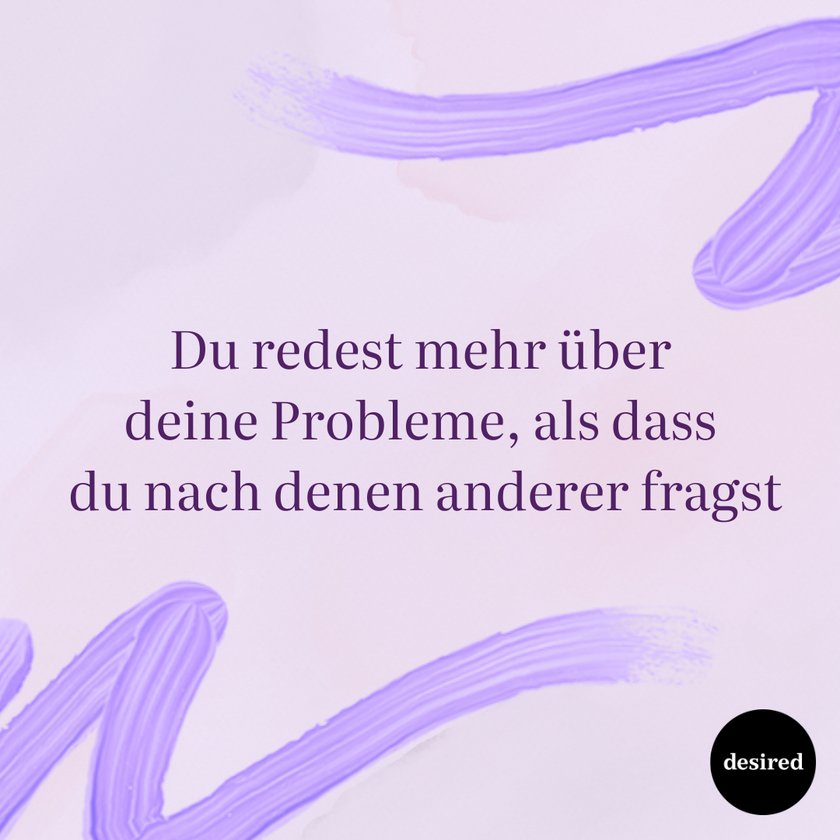 Anzeichen, dass du egoistischer bist, als du denkst 