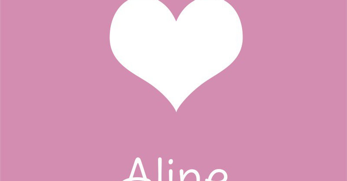 Aline Herkunft und Bedeutung des Vornamens desired.de