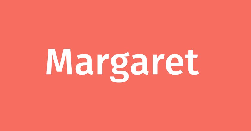 Royale Vornamen Margaret