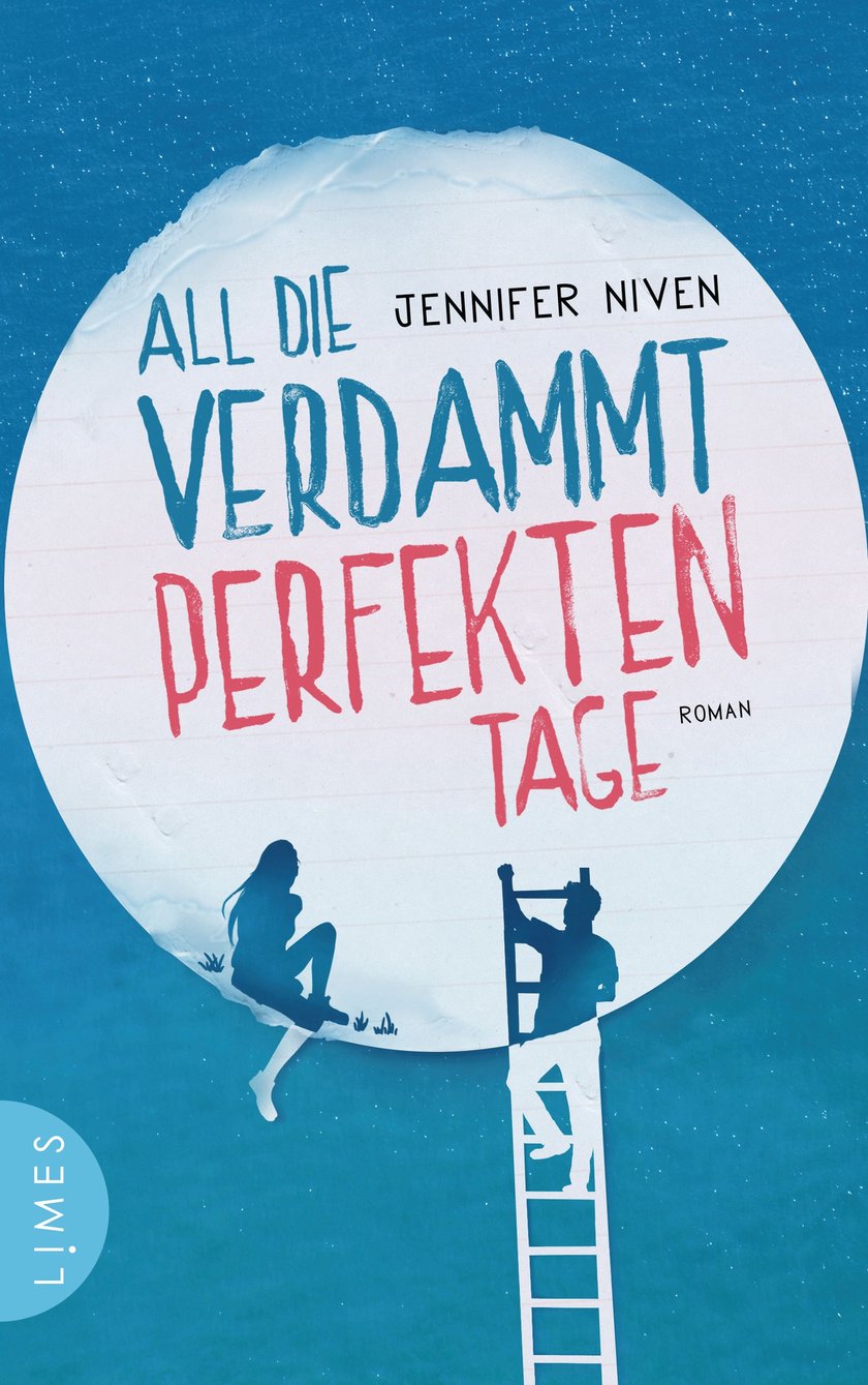 #2 „All die verdammt perfekten Tage“ – Jennifer Niven (2015)