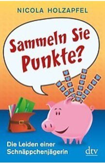 Nicola Holzapfel: Sammeln Sie Punkte? Nicola Holzapfel: Sammeln Sie Punkte?