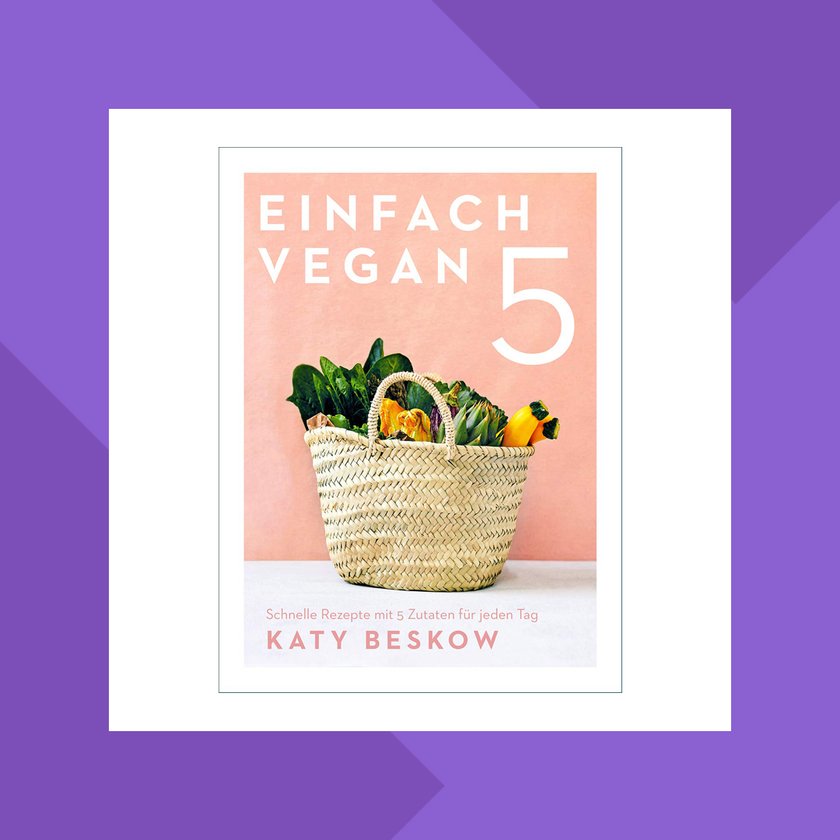 Einfach Vegan 5 von Katy Beskow