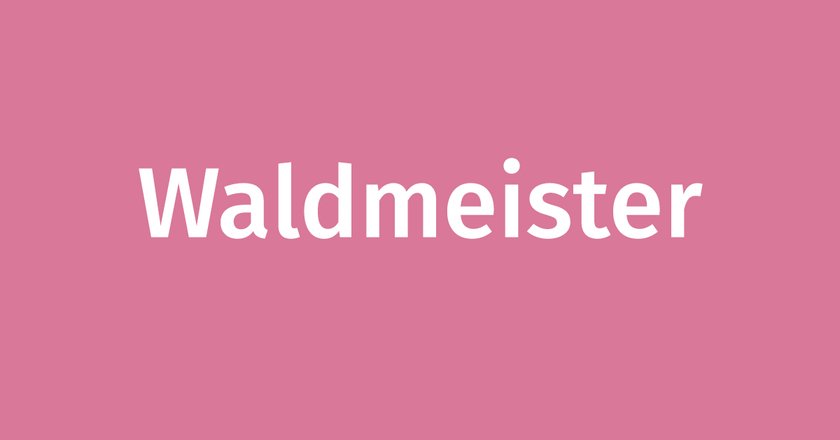 Waldmeister Name