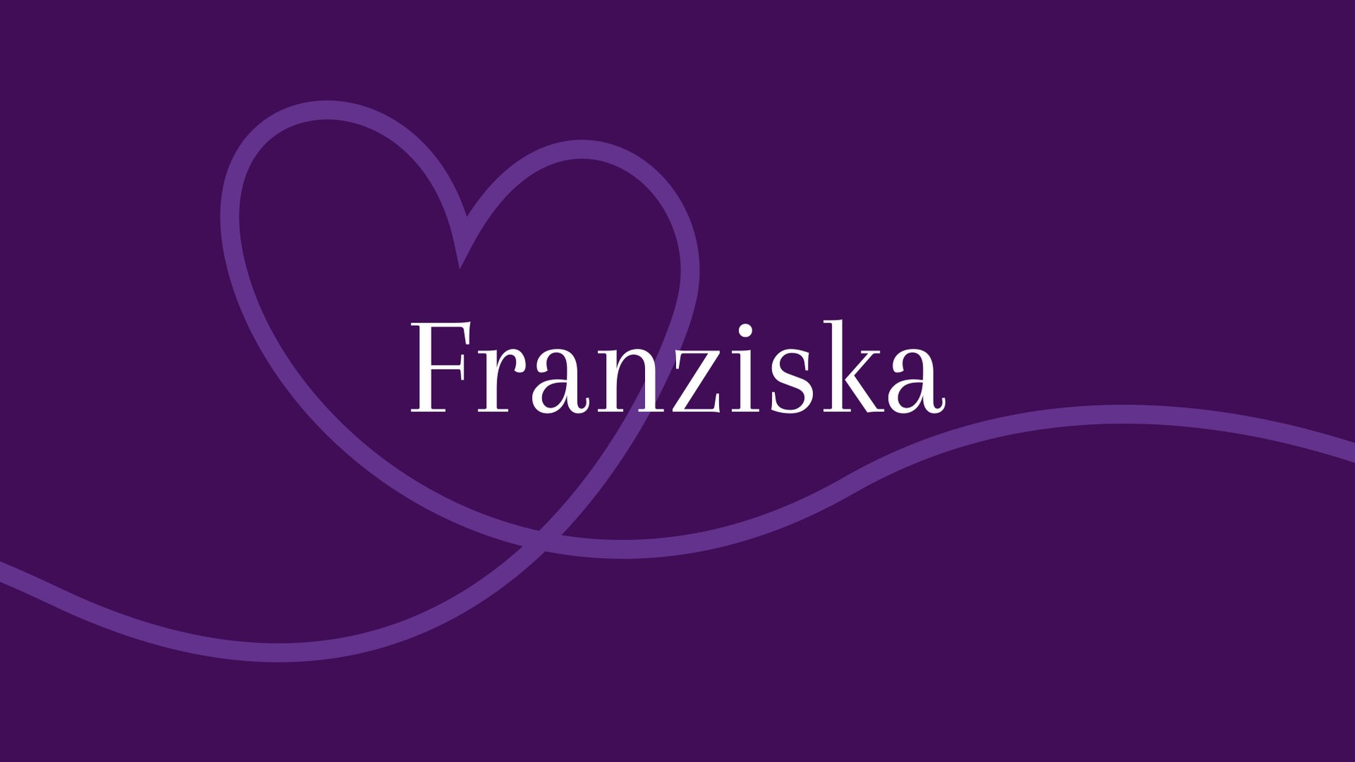 Franziska Herkunft und Bedeutung des Vornamens