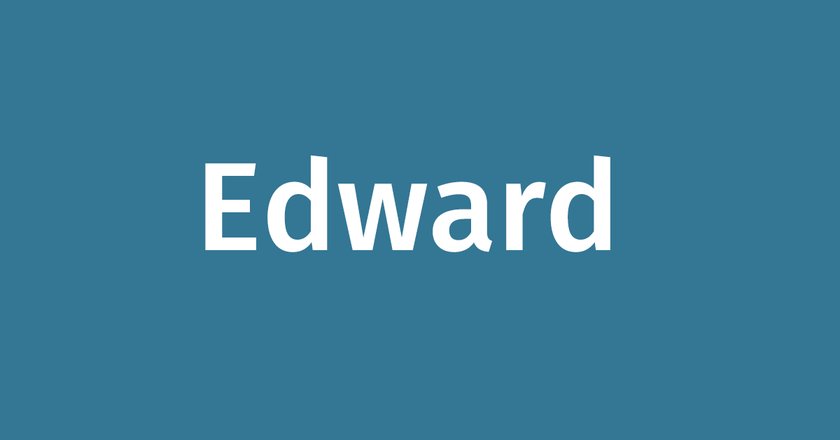 Royale Vornamen Edward