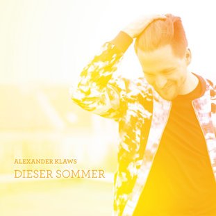 Alexander Klaws: Dieser Sommer Alexander Klaws: Dieser Sommer