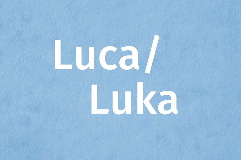 Vorname Luca / Luka